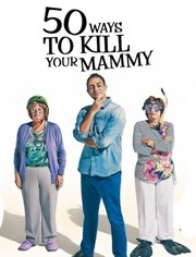 “杀死”老妈的50种方法第2季