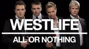 Westlife ft 西城男孩  All or Nothing (Official Audio)音乐背景音乐视频音乐爱奇艺