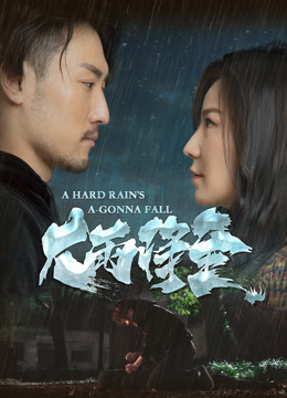 Watch the latest A Hard Rain's A-Gonna Fall (2019) online with English subtitle for free English Subtitle