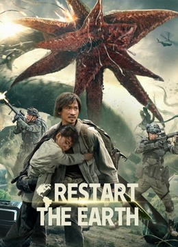 Watch the latest Restart the Earth (2021) online with English subtitle for free English Subtitle