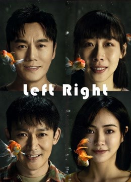 Watch the latest Left Right (2022) online with English subtitle for free English Subtitle Drama