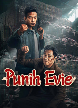 Watch the latest Punish Evil (2024) online with English subtitle for free English Subtitle Movie