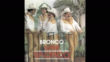 Bronco - La Rompidita (Cover Audio)
