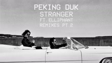 Peking Duk ft Jackal - Stranger (Jackal Remix (Audio))