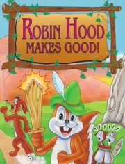 Robin Hood Makes Good