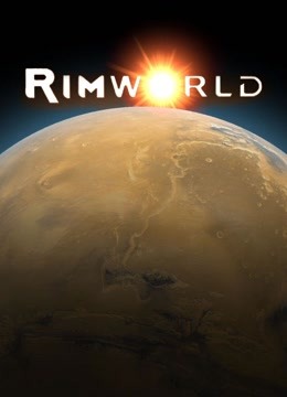 [图]边缘世界Rimworld 1.0正式版 边缘世界元叔村再续前缘