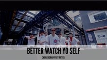 SINOSTAGE舞邦 | Peter 编舞创意视频 Better Watch Yo Self