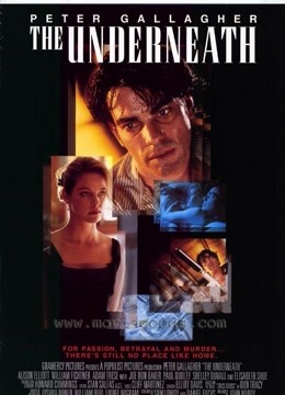 Watch the latest Underneath (1995) online with English subtitle for free English Subtitle