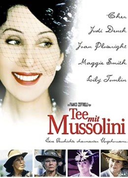 Watch the latest Tea with Mussolini (2019) online with English subtitle for free English Subtitle