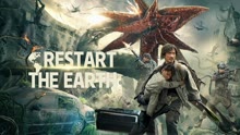 Watch the latest Restart the Earth (2021) with English subtitle English Subtitle