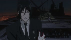 Watch the latest Black Butler S1 Episode 24 (2021) online with English subtitle for free English Subtitle
