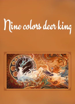 Watch the latest Nine colors deer king online with English subtitle for free English Subtitle