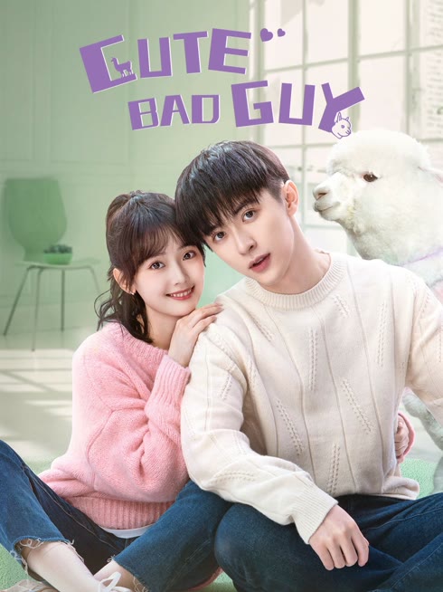 Watch the latest Cute Bad Guy online with English subtitle for free English Subtitle