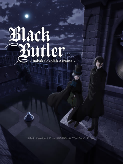 Tonton online Black Butler: Babak Sekolah Asrama Sub Indo Dubbing Mandarin