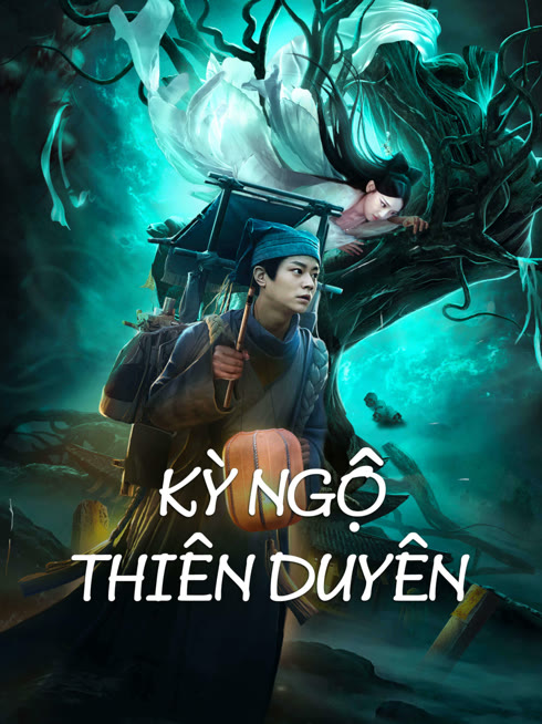 Xem Kỳ Ngộ Thiên Duyên Vietsub Thuyết minh