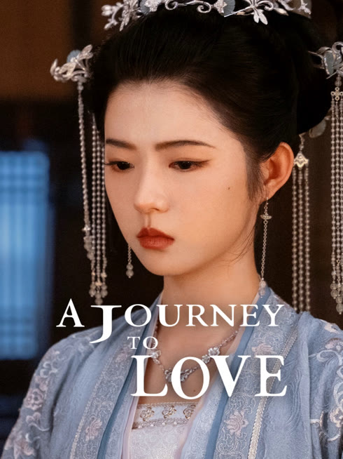 Watch the latest A Journey to Love online with English subtitle for free English Subtitle