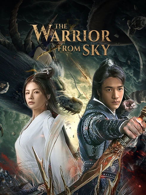 Watch the latest The Warrior From Sky online with English subtitle for free English Subtitle