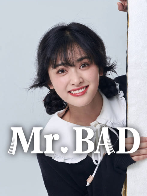 Watch the latest Mr. BAD online with English subtitle for free English Subtitle