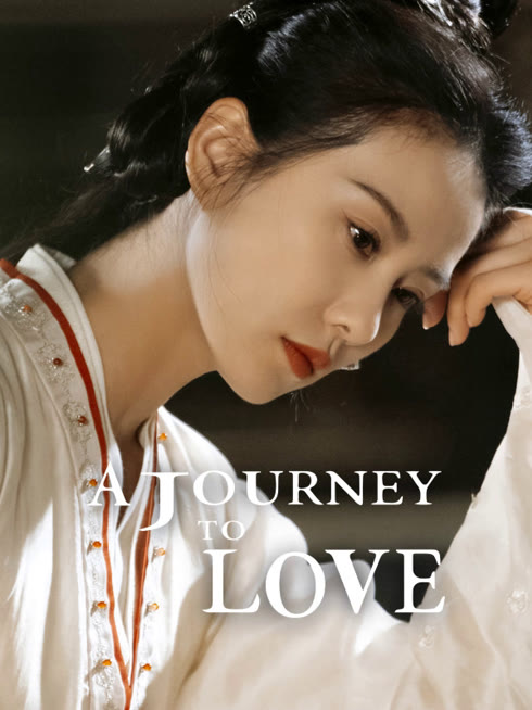 Watch the latest A Journey to Love online with English subtitle for free English Subtitle