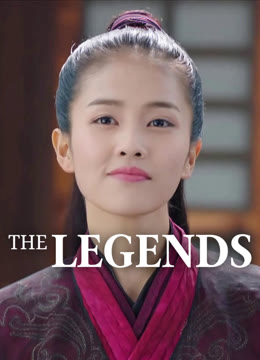 Watch the latest The Legends online with English subtitle for free English Subtitle