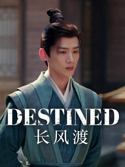 Watch the latest Destined online with English subtitle for free English Subtitle