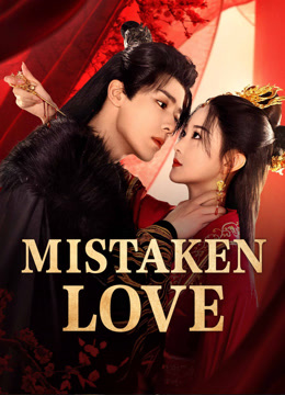  Mistaken Love (2024) Legendas em português Dublagem em chinês