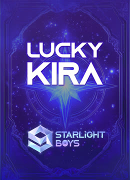 ดู ออนไลน์ Lucky KIRA 【Starlight Boys】 ซับไทย พากย์ ไทย