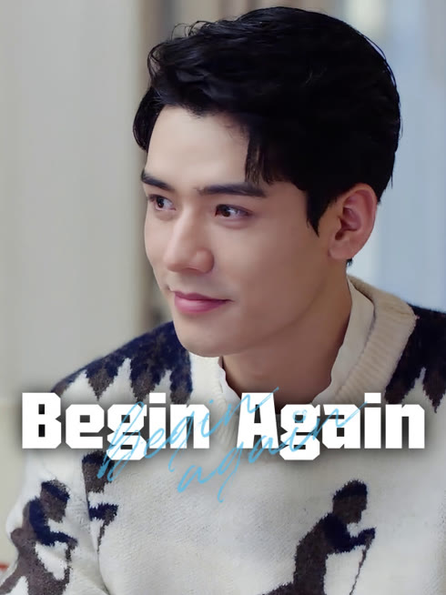 Watch the latest Begin Again online with English subtitle for free English Subtitle