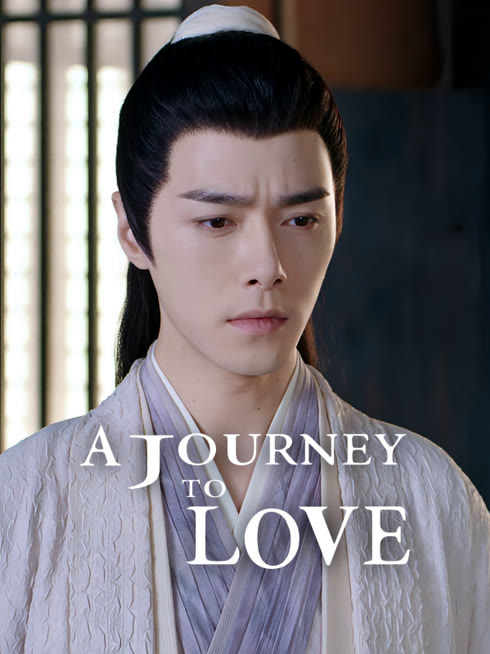 Watch the latest A Journey to Love online with English subtitle for free English Subtitle