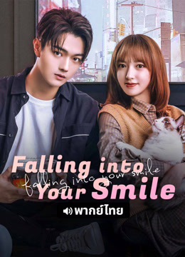 Tonton online Falling Into Your Smile (Thai ver.) (2025) Sarikata BM Dabing dalam Bahasa Cina