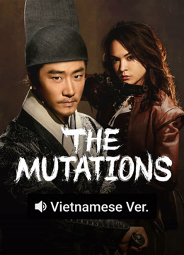 ดู ออนไลน์ The Mutations (Vietnamese ver.) (2025) ซับไทย พากย์ ไทย
