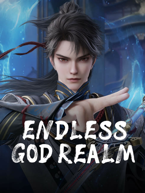 Watch the latest Endless God Realm online with English subtitle for free English Subtitle