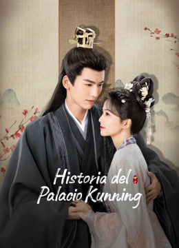 Mira lo último Story of Kunning Palace (AI English ver.） (2025) sub español doblaje en chino
