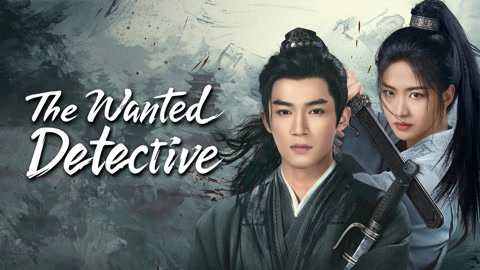 Watch the latest The Wanted Detective online with English subtitle for free English Subtitle